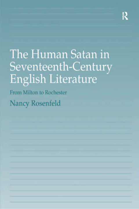 Cover image for book The Human Satan in Seventeenth-Century English Literature