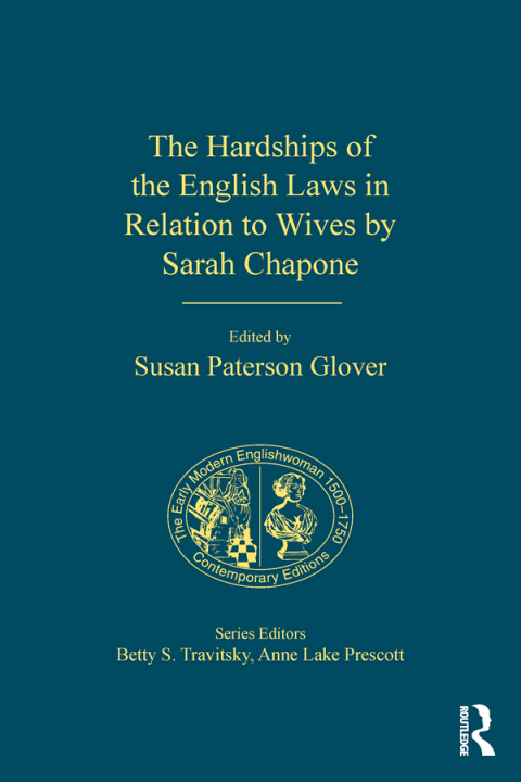 Cover image for book The Hardships of the English Laws in Relation to Wives by Sarah Chapone