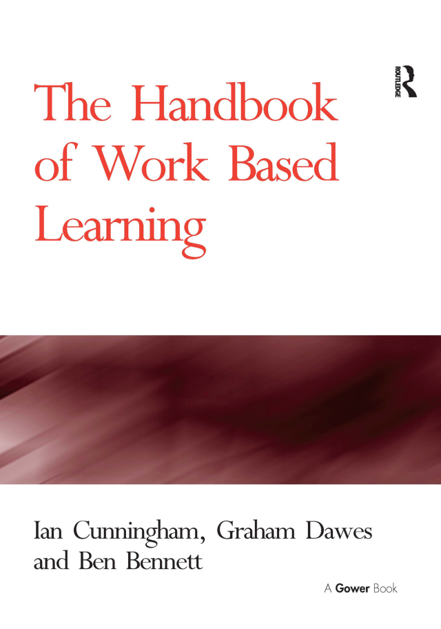The Handbook of Work Based Learning