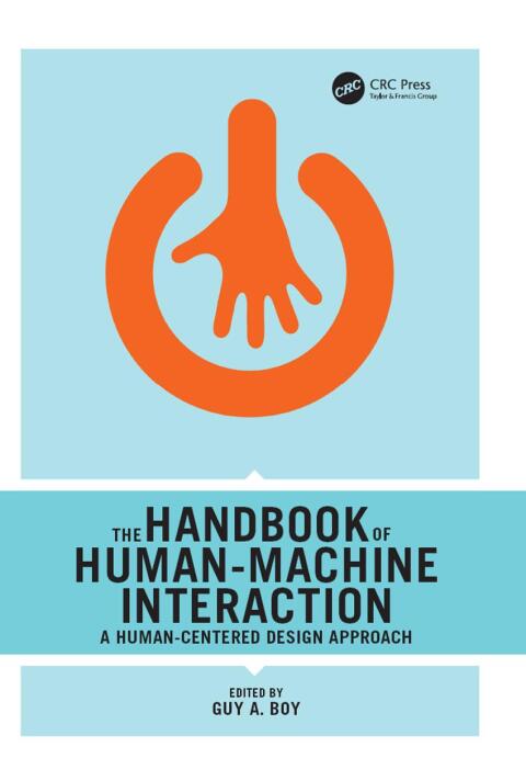 Cover image for book The Handbook of Human-Machine Interaction