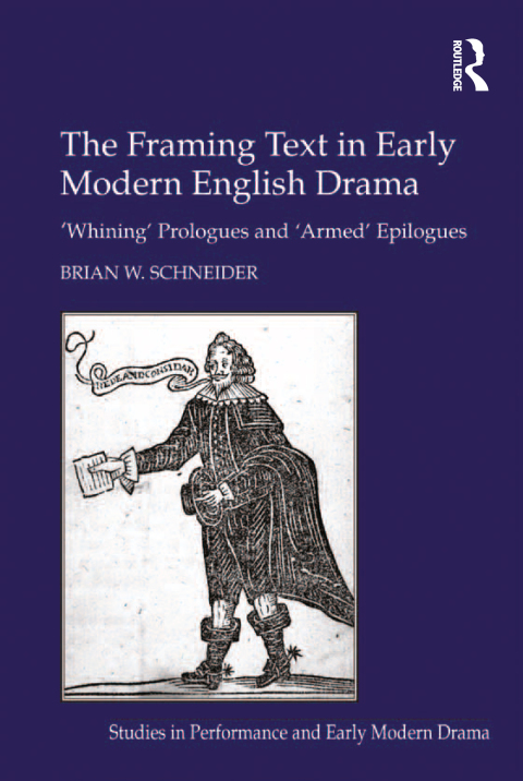 Cover image for book The Framing Text in Early Modern English Drama