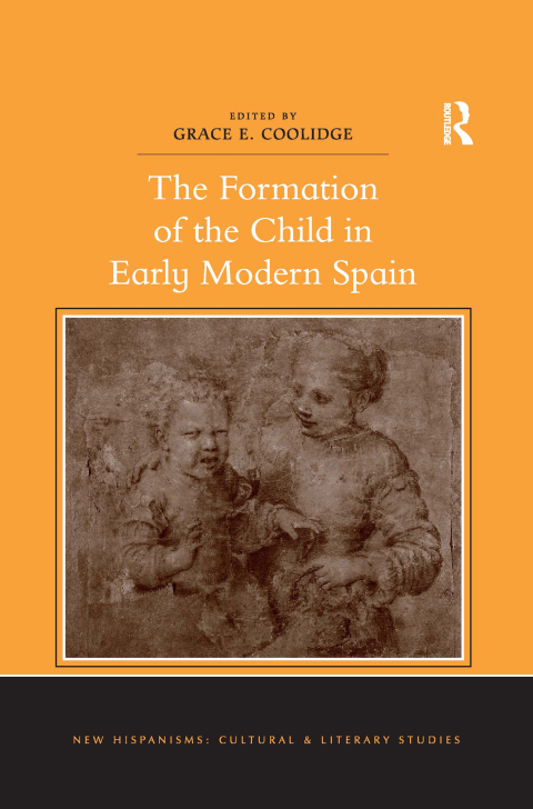 Cover image for book The Formation of the Child in Early Modern Spain