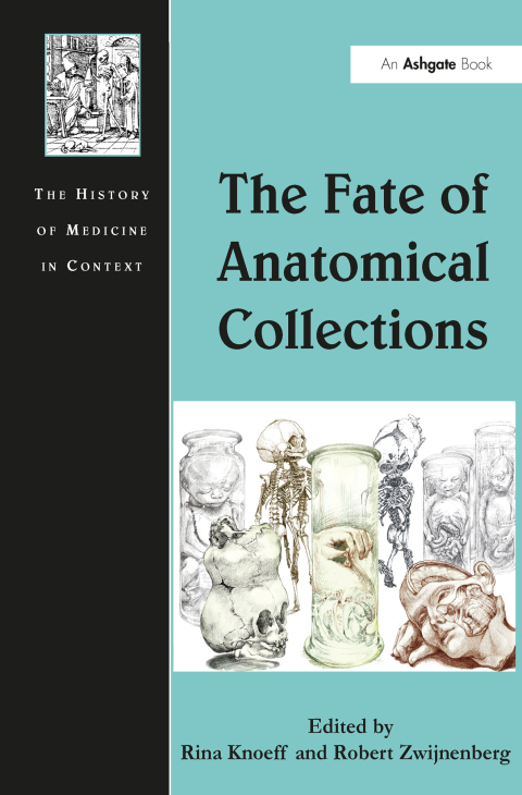 Cover image for book The Fate of Anatomical Collections