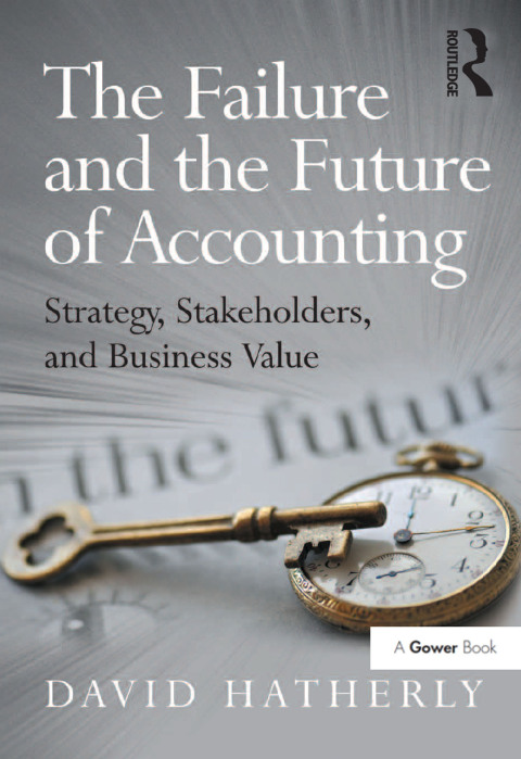 Cover image for book The Failure and the Future of Accounting