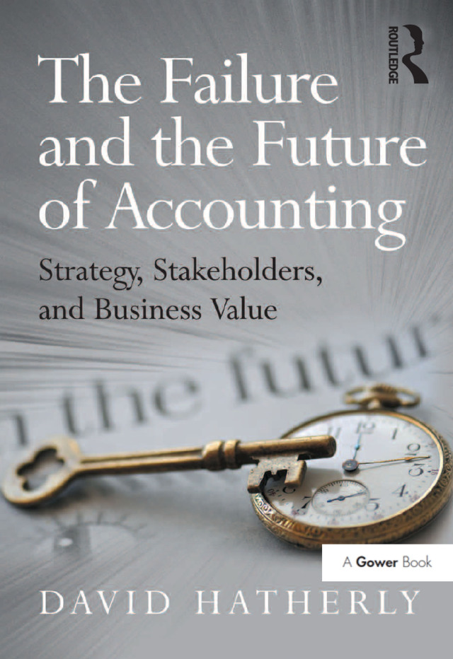 The Failure and the Future of Accounting