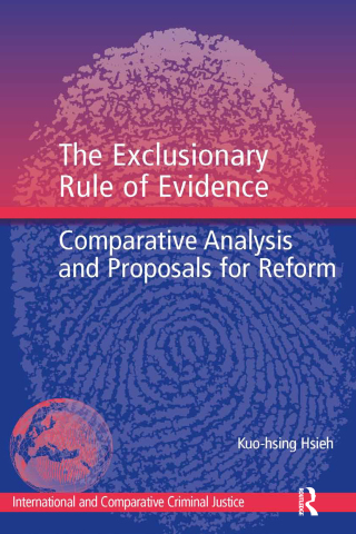 The Exclusionary Rule of Evidence