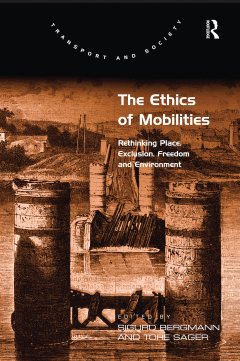 Cover image for book The Ethics of Mobilities