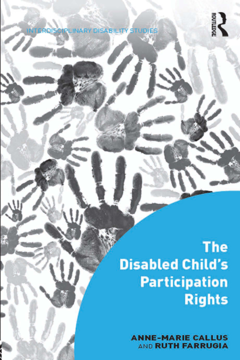 Cover image for book The Disabled Child's Participation Rights