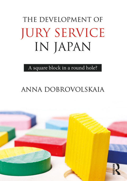Cover image for book The Development of Jury Service in Japan