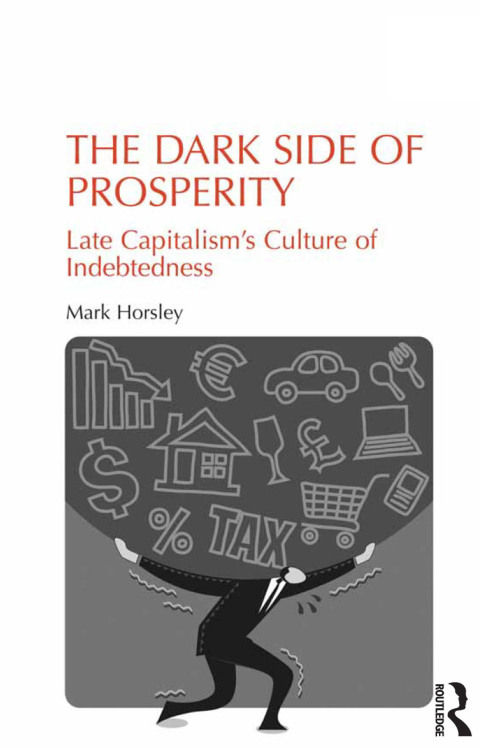 The Dark Side of Prosperity 