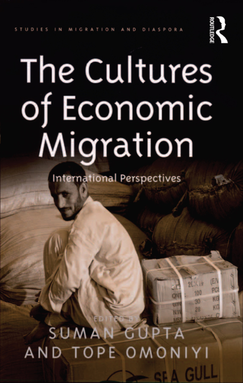 Cover image for book The Cultures of Economic Migration