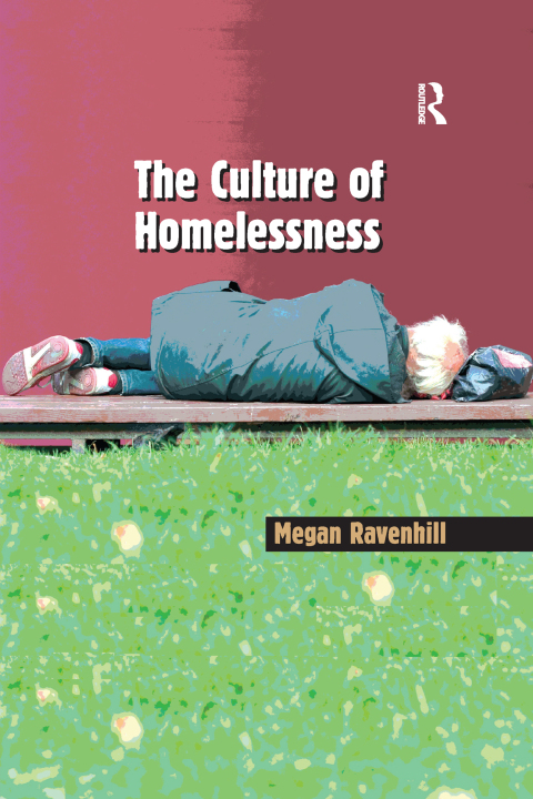 Cover image for book The Culture of Homelessness