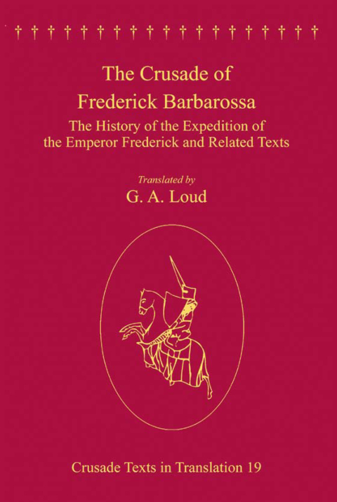 Cover image for book The Crusade of Frederick Barbarossa