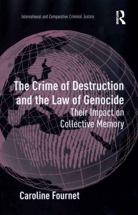 Cover image for book The Crime of Destruction and the Law of Genocide