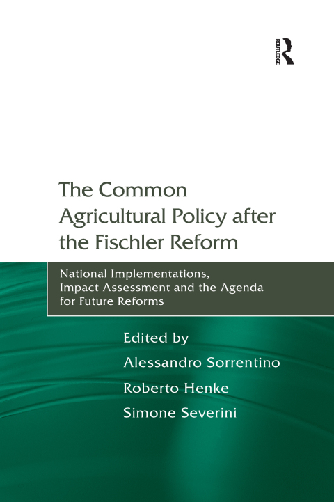 Cover image for book The Common Agricultural Policy after the Fischler Reform