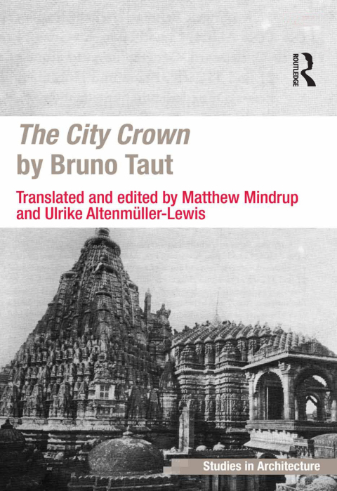 Cover image for book The City Crown by Bruno Taut