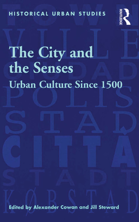 Cover image for book The City and the Senses