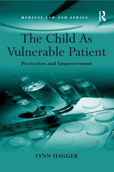 Cover image for book The Child As Vulnerable Patient
