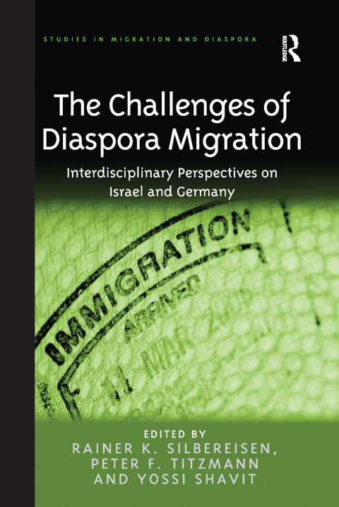 The Challenges of Diaspora Migration 