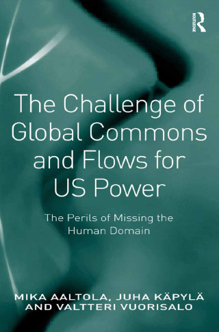The Challenge of Global Commons and Flows for US Power