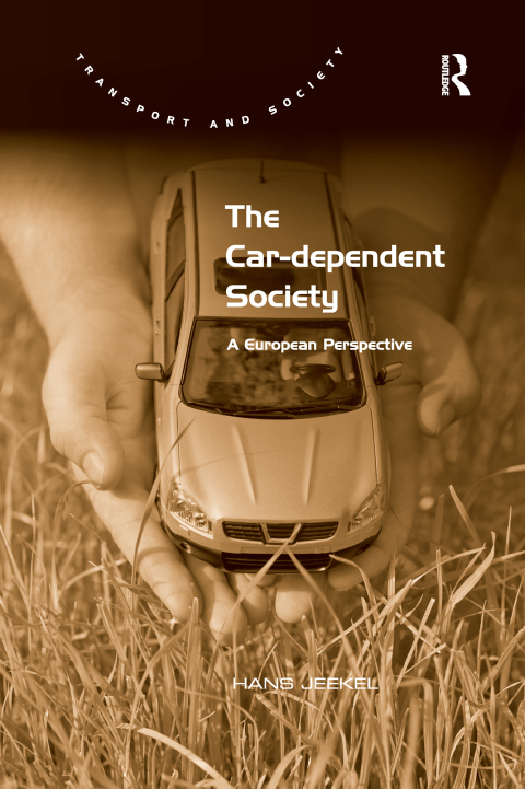 Cover image for book The Car-dependent Society