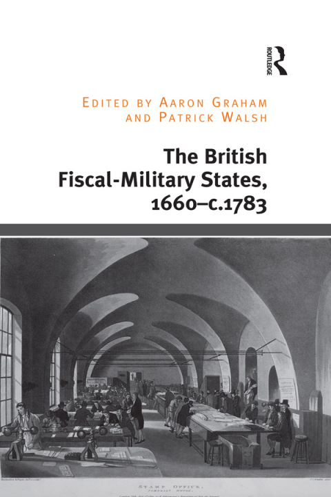 Cover image for book The British Fiscal-Military States, 1660-c.1783