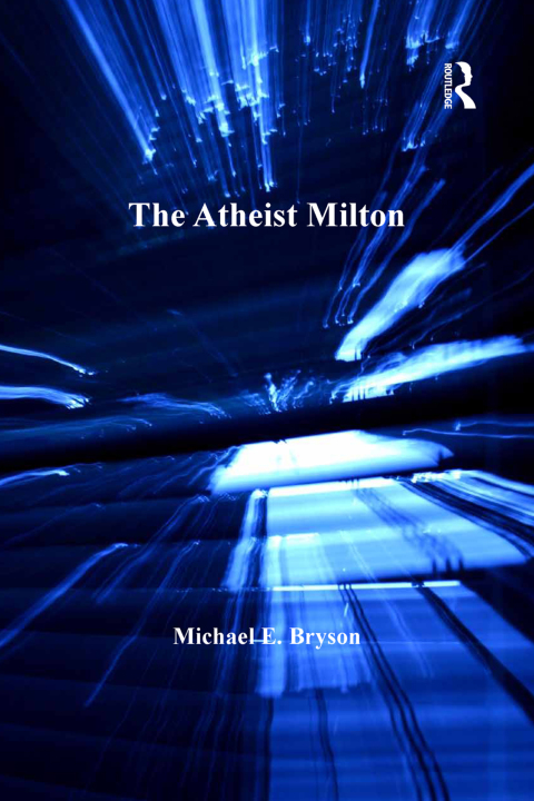 Cover image for book The Atheist Milton