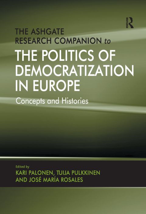 Cover image for book The Ashgate Research Companion to the Politics of Democratization in Europe