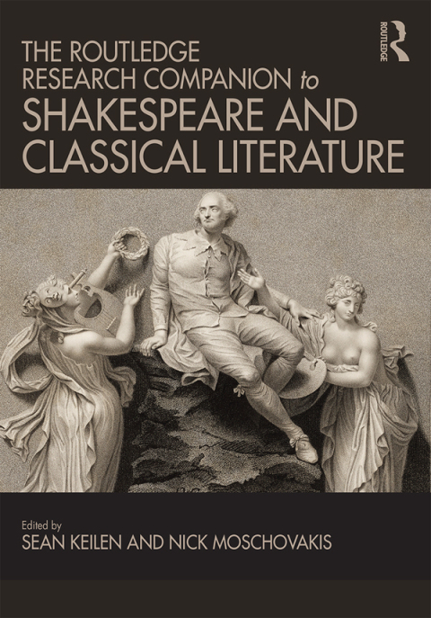 Cover image for book The Routledge Research Companion to Shakespeare and Classical Literature