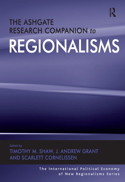 Cover image for book The Ashgate Research Companion to Regionalisms