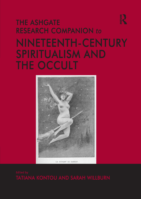 Cover image for book The Ashgate Research Companion to Nineteenth-Century Spiritualism and the Occult