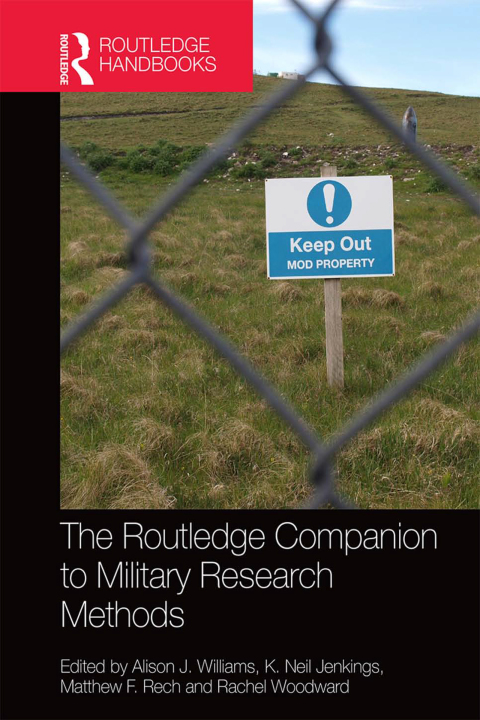 Cover image for book The Routledge Companion to Military Research Methods
