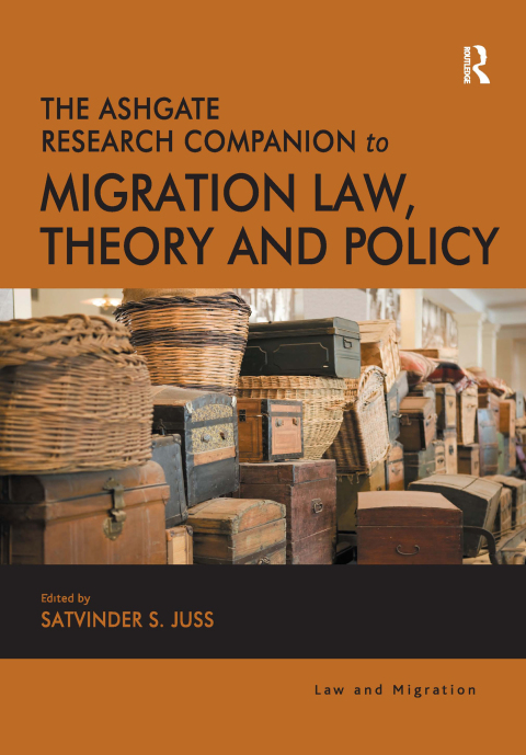 Cover image for book The Ashgate Research Companion to Migration Law, Theory and Policy
