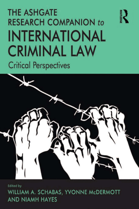 Cover image for book The Ashgate Research Companion to International Criminal Law