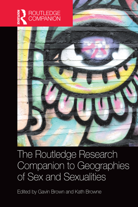 Cover image for book The Routledge Research Companion to Geographies of Sex and Sexualities