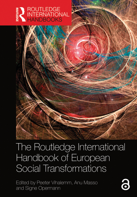 Cover image for book The Routledge International Handbook of European Social Transformations