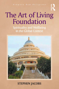 Cover image: The Art of Living Foundation 1st edition 9781472412683
