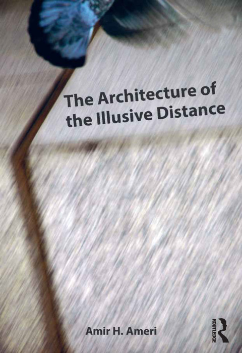 Cover image for book The Architecture of the Illusive Distance