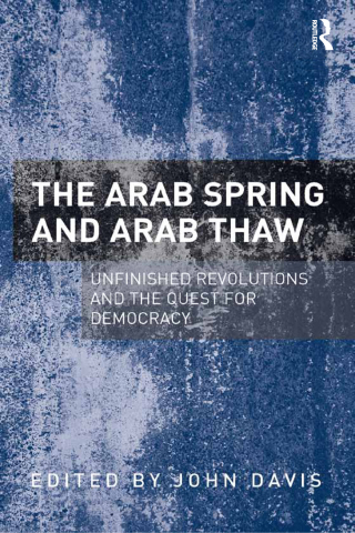 The Arab Spring and Arab Thaw