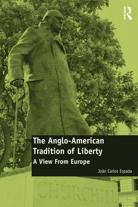 Cover image for book The Anglo-American Tradition of Liberty