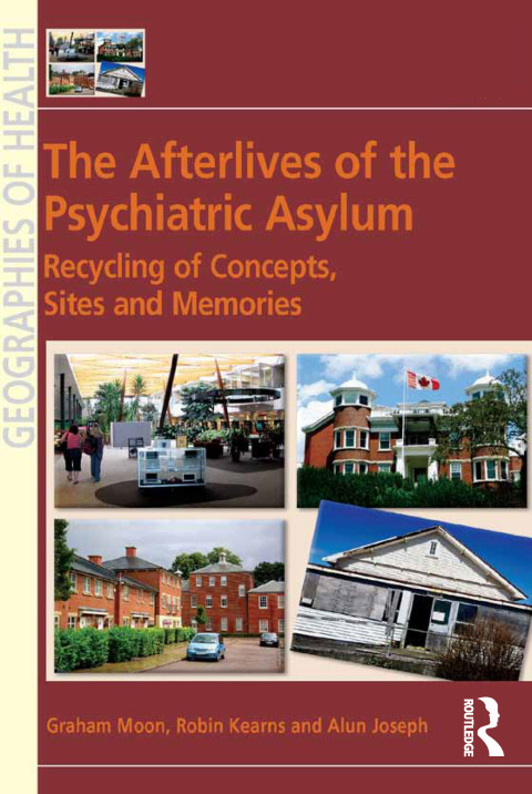 Cover image for book The Afterlives of the Psychiatric Asylum