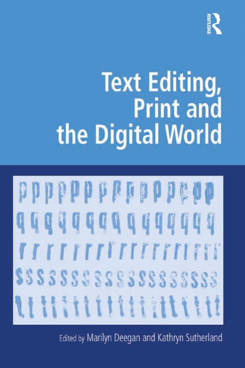 Cover image for book Text Editing, Print and the Digital World