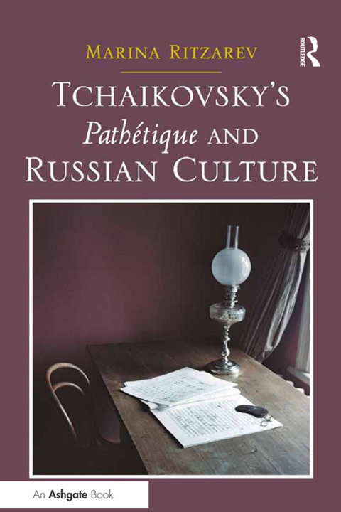 Cover image for book Tchaikovsky's Pathétique and Russian Culture