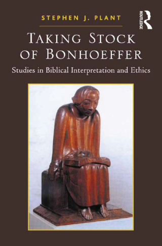 Taking Stock of Bonhoeffer