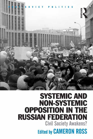 Systemic and Non-Systemic Opposition in the Russian Federation