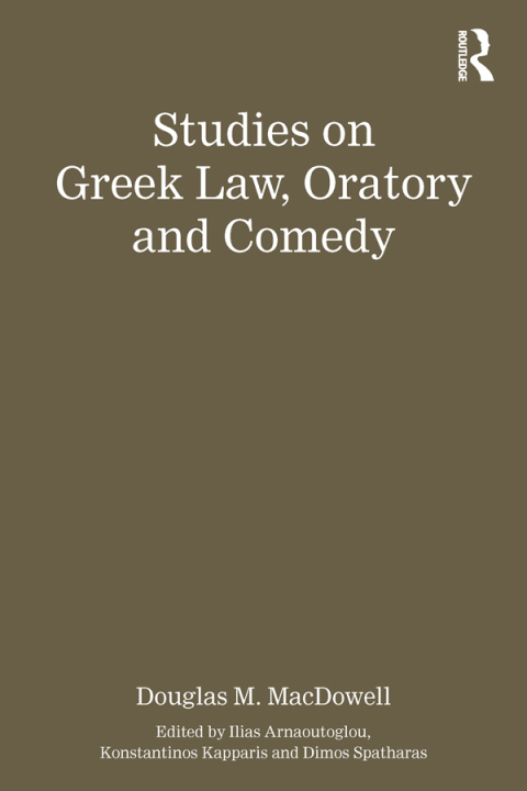 Cover image for book Studies on Greek Law, Oratory and Comedy