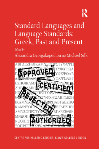 Standard Languages and Language Standards – Greek, Past and Present