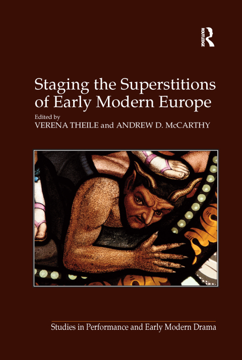 Cover image for book Staging the Superstitions of Early Modern Europe