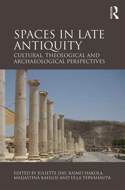 Cover image for book Spaces in Late Antiquity