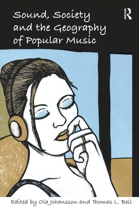 Cover image for book Sound, Society and the Geography of Popular Music